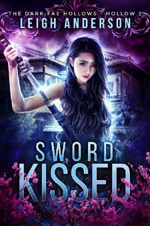 [Dark Fae Hollows 02] • Sword Kissed